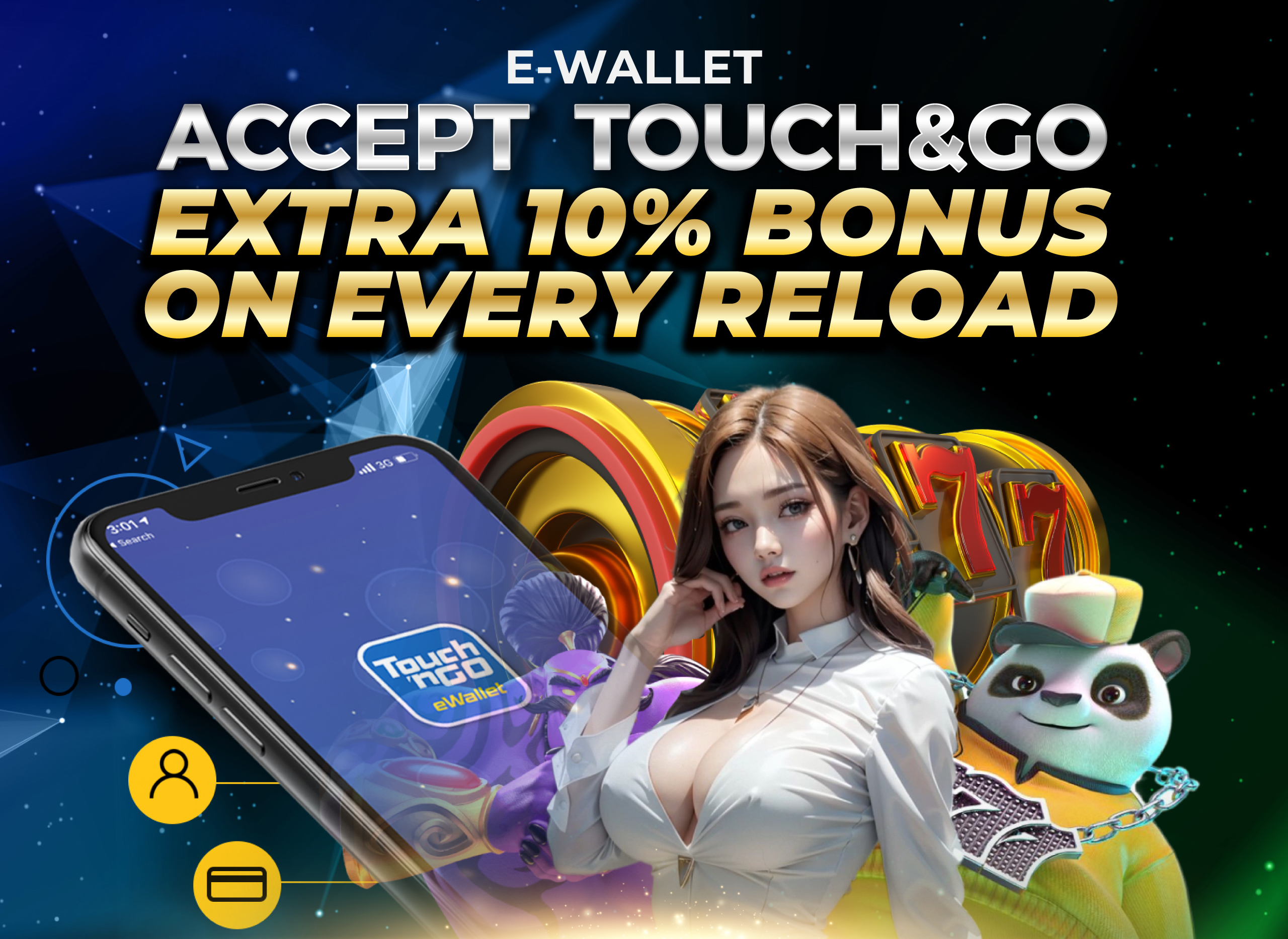 We Accept Touch & Go Reload - Extra 10% Bonus On Every Reload